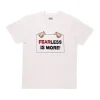 QUEENDOM Complementos<Fearless Is More! T-Shirt